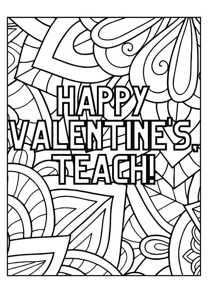As the season of love approaches, expressing gratitude to the special people in our lives becomes essential. These Valentine Coloring Messages for Teacher Free Printable pack are perfect for February. 