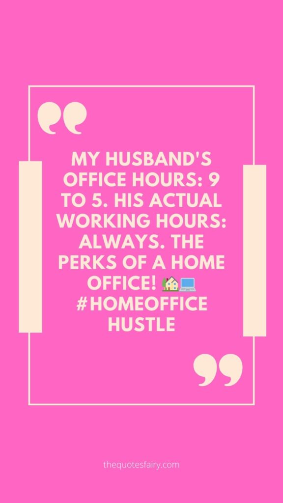 Quotes for the Hardworking Husband