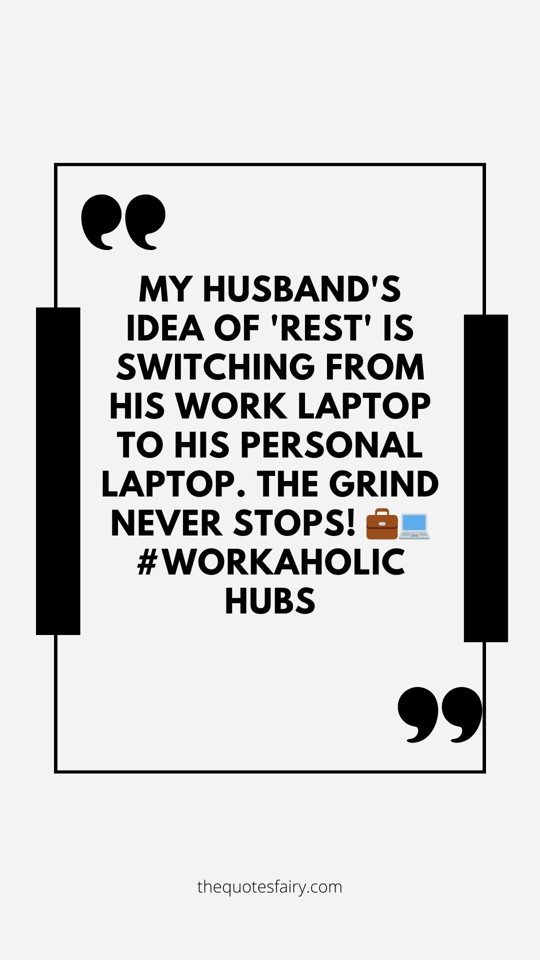 30 of the Best Hardworking Husband Quotes