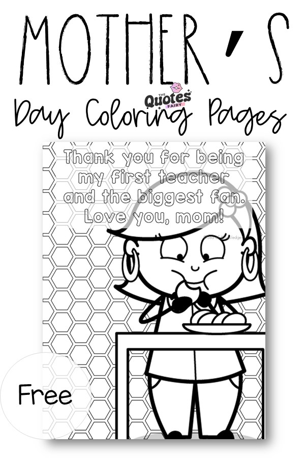 8 Mother’s Day Coloring Pages Free – Cute Kids Quotes