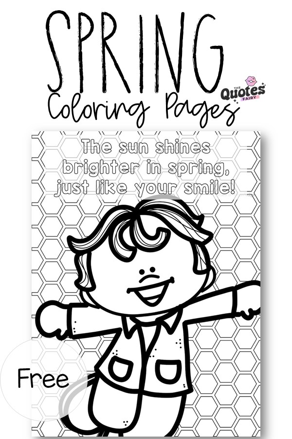 7 Fun Spring Coloring Pages Kids (With Quotes)