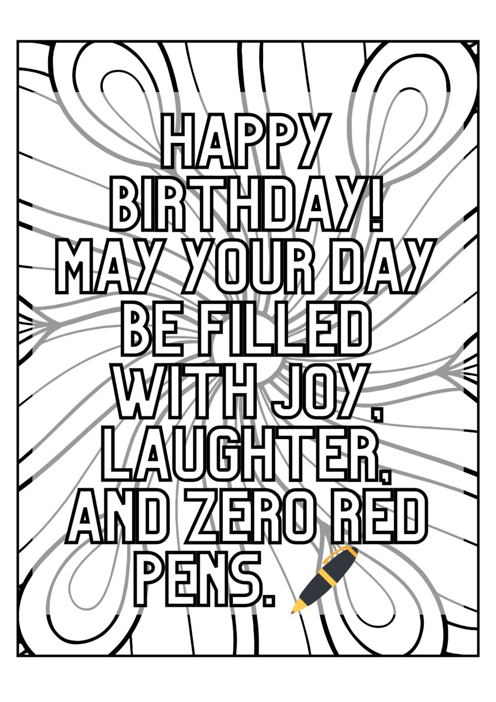 Over 50 of the perfect birthday quote for a teacher. Check out 8 FREE printable quote coloring pages which you can add to your lessons with your students, or even your own journal.  