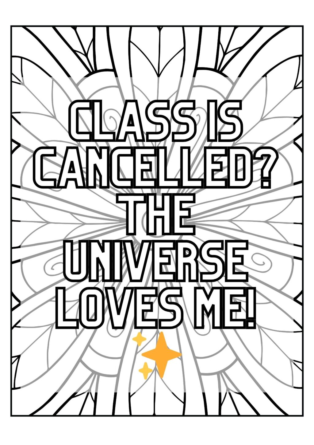 Hmm, funny motto for students - are some of the best quotes PLUS fun and free coloring quote pages for journals.  remember my school days like they were yesterday—those long hours in class, trying not to doze off, and dreaming of anything but homework. It's tough to stay motivated sometimes, right? 